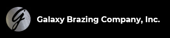 Galaxy Brazing Co Inc – Expertos en Soldadura y Fabricación Industrial de Metales